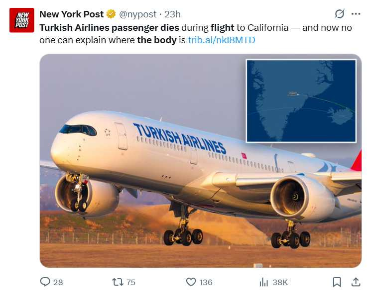 土耳其航空TK79航班從伊斯坦堡飛往舊金山途中發生離奇事件，乘客猝死後遺體竟下落不明。」（圖／翻攝自X）