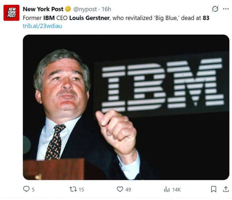 IBM前執行長葛斯納辭世,享壽83歲。其領導風格與改革思維影響深遠,為企業界留下典範。(圖/翻攝自X,@nypost)