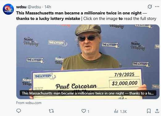 麻州男子因誤買第二張彩券，幸運抱回200萬美元獎金。（圖／翻攝自X）